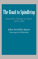 front cover of The Road to Spindletop