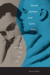 front cover of Derek Jarman and Lyric Film