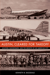 front cover of Austin, Cleared for Takeoff