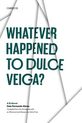 front cover of Whatever Happened to Dulce Veiga?