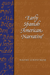 front cover of Early Spanish American Narrative