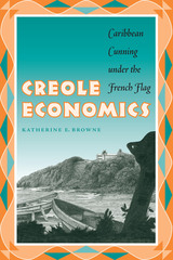 front cover of Creole Economics
