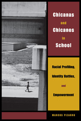 front cover of Chicanas and Chicanos in School