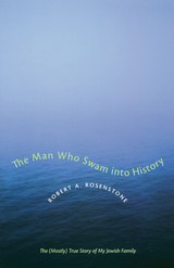 front cover of The Man Who Swam into History