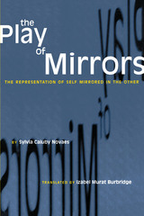 front cover of The Play of Mirrors