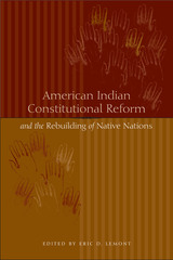 front cover of American Indian Constitutional Reform and the Rebuilding of Native Nations