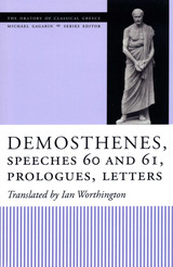 front cover of Demosthenes, Speeches 60 and 61, Prologues, Letters