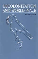 front cover of Decolonization and World Peace