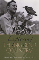 front cover of Exploring the Big Bend Country