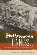 front cover of Hollywood's Tennessee