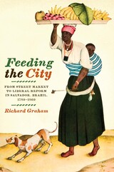 front cover of Feeding the City