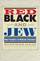 front cover of Red, Black, and Jew