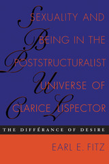 front cover of Sexuality and Being in the Poststructuralist Universe of Clarice Lispector
