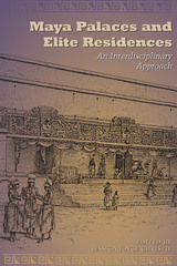 front cover of Maya Palaces and Elite Residences