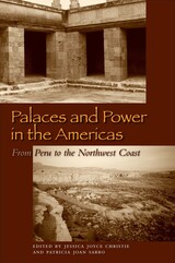 front cover of Palaces and Power in the Americas