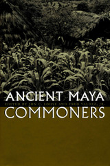 front cover of Ancient Maya Commoners