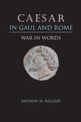 front cover of Caesar in Gaul and Rome