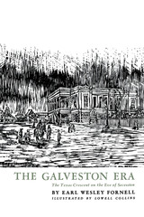 front cover of The Galveston Era