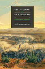 front cover of The Literatures of the U.S.-Mexican War