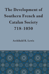 front cover of Development of Southern French and Catalan Society, 718-1050