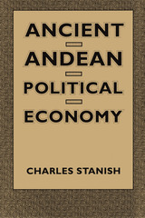 front cover of Ancient Andean Political Economy