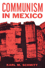 front cover of Communism in Mexico