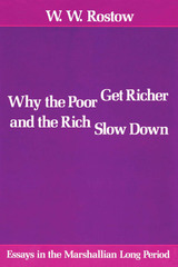 front cover of Why the Poor Get Richer and the Rich Slow Down
