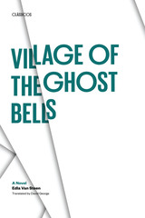 front cover of Village of the Ghost Bells
