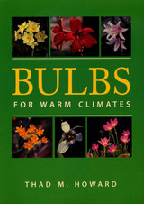 front cover of Bulbs for Warm Climates