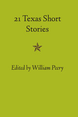 front cover of Twenty-one Texas Short Stories