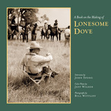 front cover of A Book on the Making of Lonesome Dove