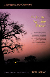 front cover of The Earth Remains Forever