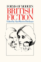 front cover of Forms of Modern British Fiction