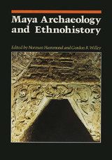 front cover of Maya Archaeology and Ethnohistory