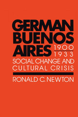 front cover of German Buenos Aires, 1900–1933