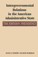 front cover of Intergovernmental Relations in the American Administrative State