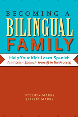 front cover of Becoming a Bilingual Family