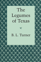 front cover of The Legumes of Texas