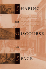 front cover of Shaping the Discourse on Space