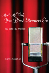 front cover of Meet Me with Your Black Drawers On