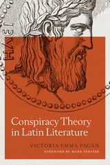 front cover of Conspiracy Theory in Latin Literature