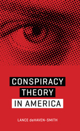 front cover of Conspiracy Theory in America
