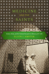 front cover of Medicine and the Saints