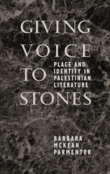 front cover of Giving Voice to Stones