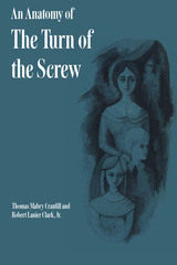 front cover of An Anatomy of The Turn of the Screw