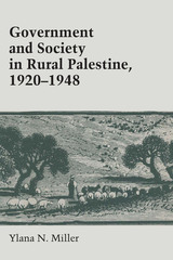 front cover of Government and Society in Rural Palestine, 1920-1948