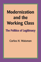 front cover of Modernization and the Working Class