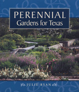 front cover of Perennial Gardens for Texas