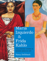 front cover of María Izquierdo and Frida Kahlo