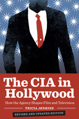 front cover of The CIA in Hollywood